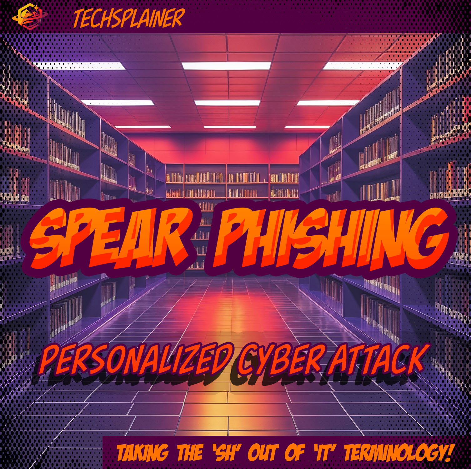 Spear Phishing