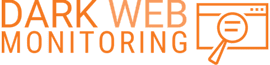 Dark Web Monitoring Dark Web Monitoring