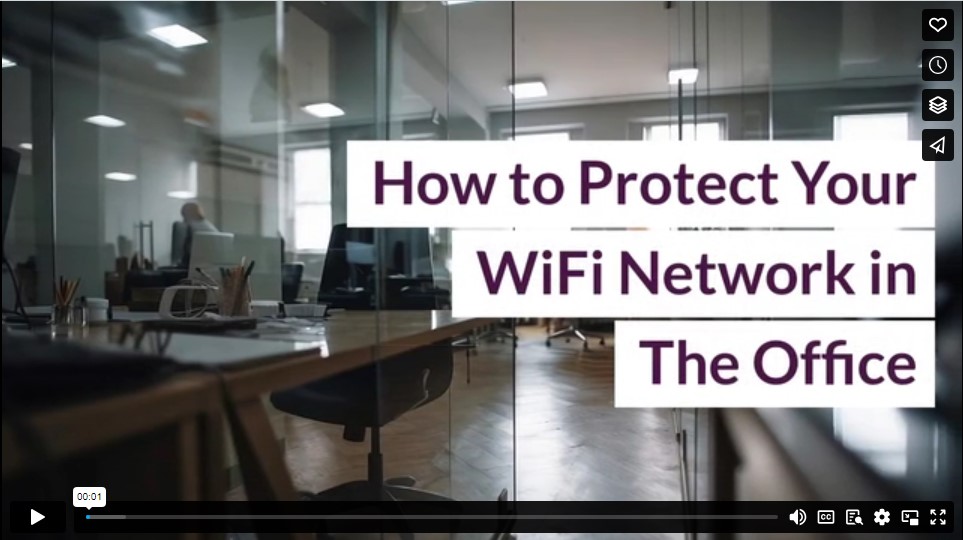 How to Protect Your WiFi Network in The Office