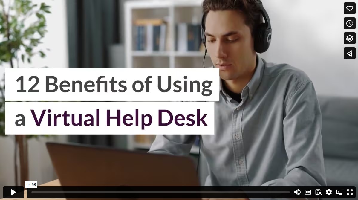 12 Benefits of Using a Virtual Help Desk